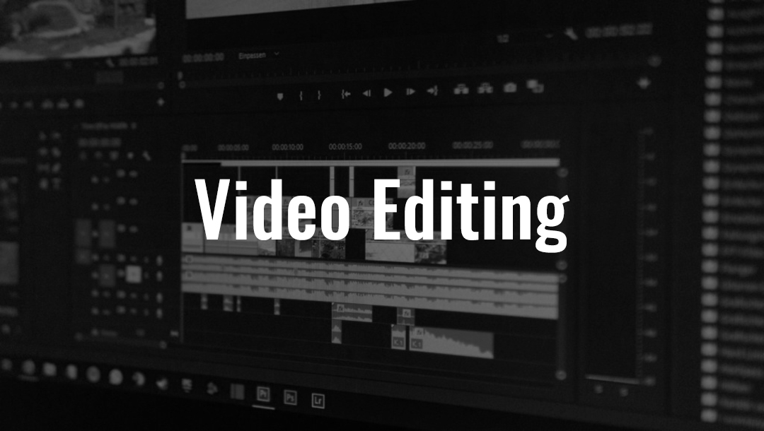 Video Editing Services & Post Production Services